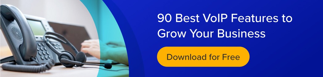 90 Best VoIP Features Download 90 Best VoIP Features To Grow Your Business