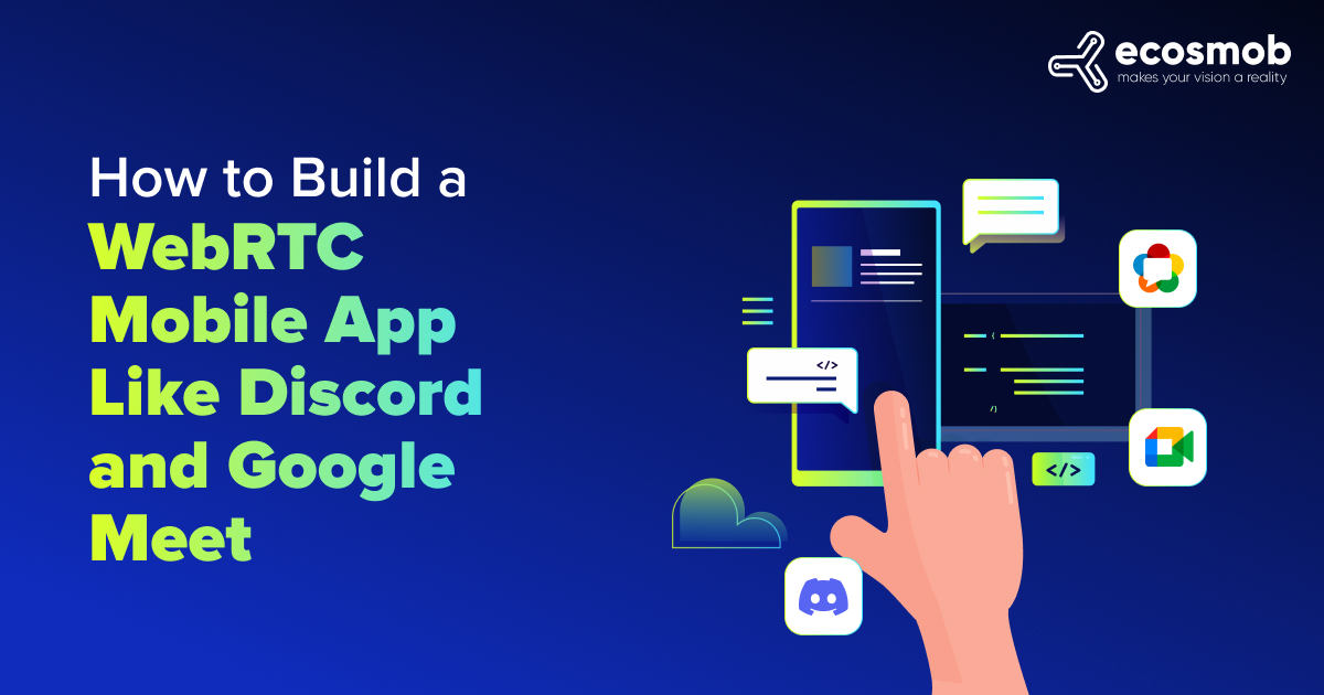 Build a WebRTC Mobile App