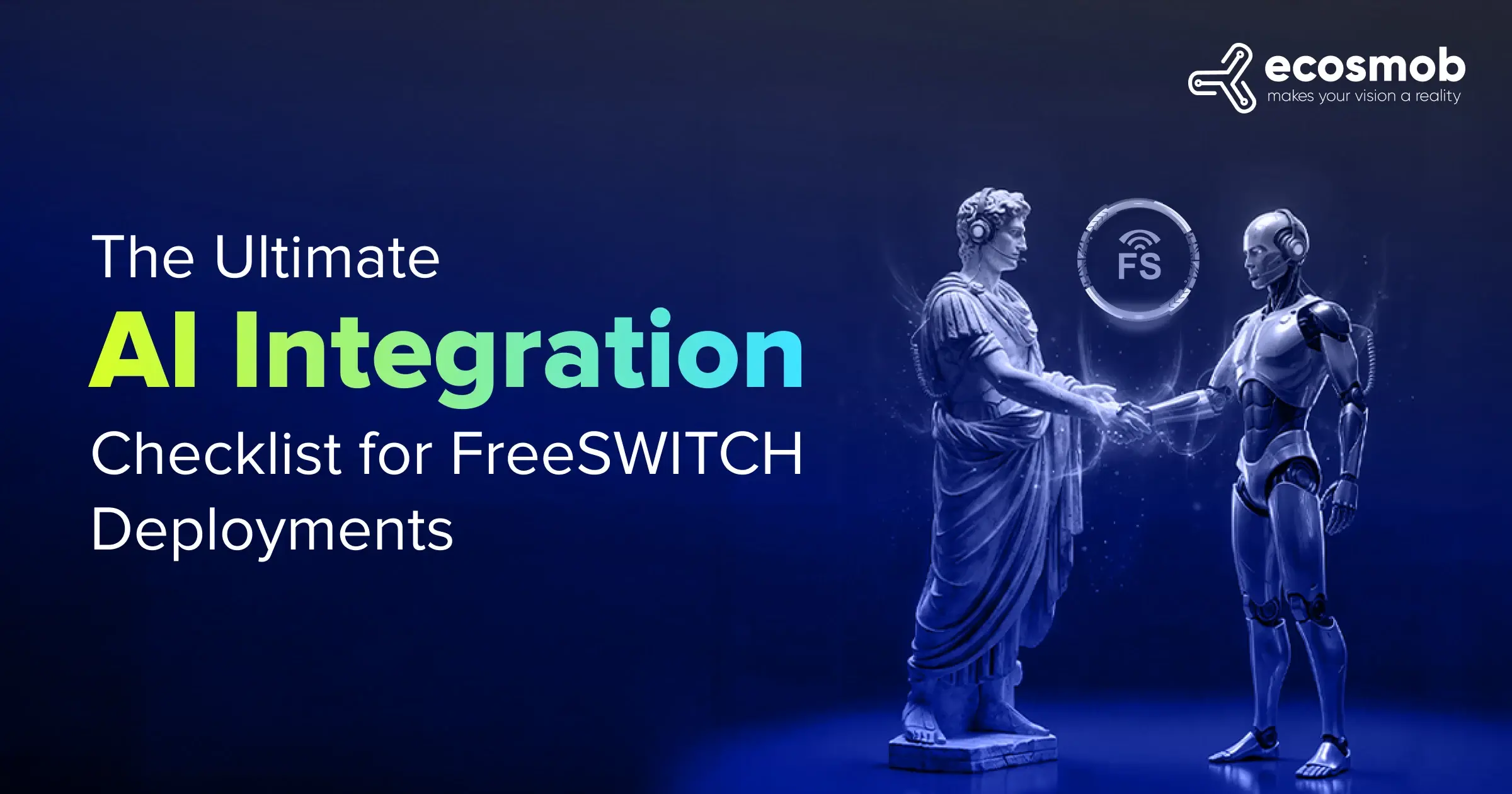 AI-Integration-Checklist-for-FreeSWITCH-Deployments (2)