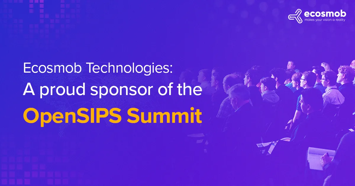 Ecosmob Technologies A proud sponsor of the Opensips summit